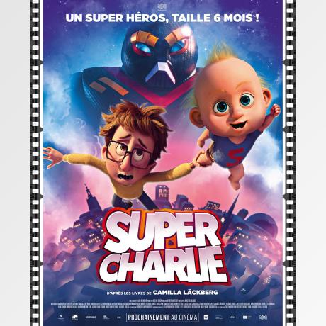 Festival cinéma jeune public du Sauze - Super Charlie - Super Charlie