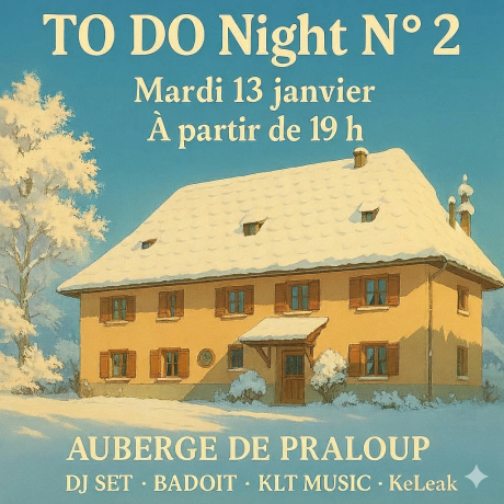 To Do Night n°2_Pra Loup 1600 - Soirée Saionnier