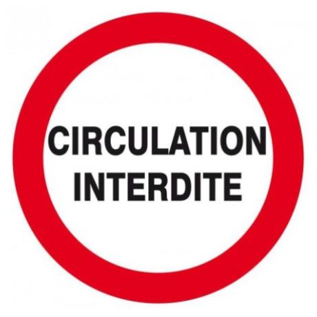 Circulation interdite