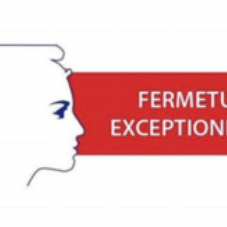 Fermeture exeptionnelle Fermeture exeptionnelle