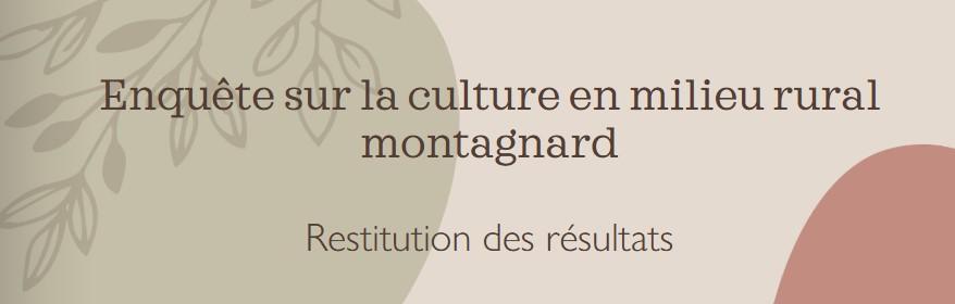 Enquête sur la culture en milieu rural montagnard