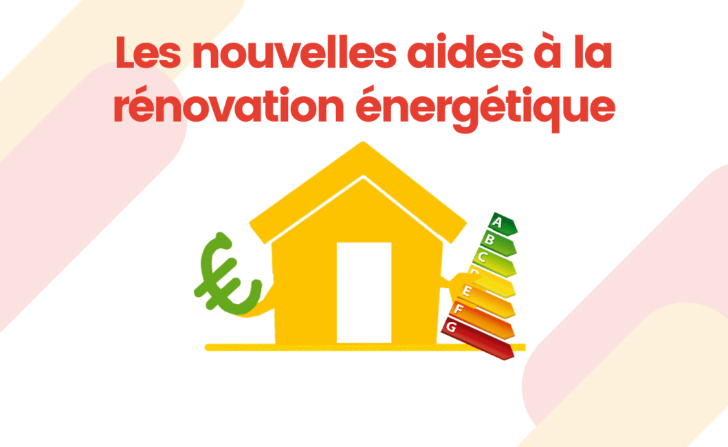 TRAVAUX DE RÉNOVATION ÉNERGÉTIQUE : les aides pour 2022