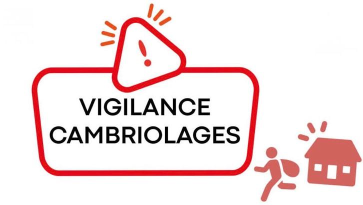 Vigilance cambriolage